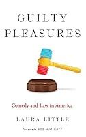 Algopix Similar Product 9 - Guilty Pleasures Comedy and Law in