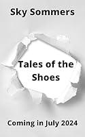 Algopix Similar Product 6 - Tales of the Shoes Tales From the