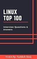 Algopix Similar Product 18 - LINUX  TOP 100 Interview Questions 