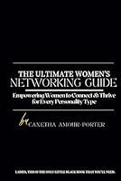 Algopix Similar Product 17 - The Ultimate Womens Networking Guide