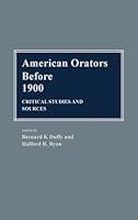 Algopix Similar Product 8 - American Orators Before 1900 Critical