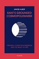 Algopix Similar Product 7 - Kants Grounded Cosmopolitanism