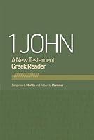 Algopix Similar Product 18 - 1 John: A New Testament Greek Reader