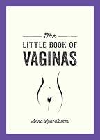 Algopix Similar Product 13 - The Little Book of Vaginas Everything