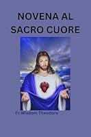 Algopix Similar Product 16 - Novena al Sacro Cuore Sacred Serenity