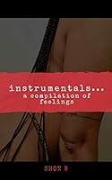 Algopix Similar Product 19 - Instrumentals: A Compilation Of Feelings