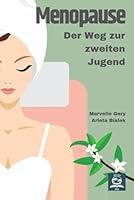 Algopix Similar Product 10 - Menopause Der Weg zur zweiten Jugend