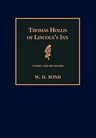 Algopix Similar Product 18 - Thomas Hollis of Lincolns Inn A Whig