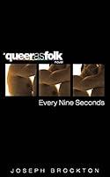 Algopix Similar Product 5 - Every Nine Seconds (Queer as Folk)