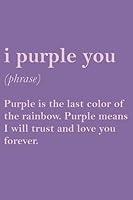 Algopix Similar Product 14 - I Purple You Definition Cute I Purple