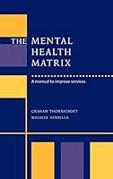 Algopix Similar Product 3 - The Mental Health Matrix A Manual to