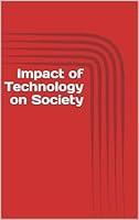 Algopix Similar Product 5 - Impact of Technology on Society