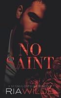 Algopix Similar Product 10 - No Saint: A standalone dark romance