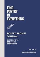 Algopix Similar Product 2 - Find Poetry in Everything Poetry