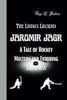 Algopix Similar Product 13 - JAROMIR JAGR The Living Legend A Tale