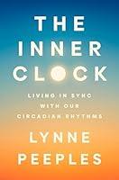 Algopix Similar Product 11 - The Inner Clock Living in Sync with