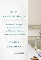 Algopix Similar Product 5 - This Narrow Space A Pediatric