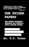 Algopix Similar Product 10 - The Pfizer Papers The Secret Documents