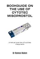 Algopix Similar Product 4 - BOOKGUIDE ON THE USE OF CYTOTEC