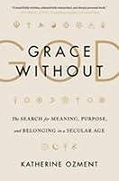 Algopix Similar Product 3 - Grace Without God The Search for