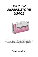 Algopix Similar Product 15 - BOOK ON MIFEPRISTONE USAGE Learn how