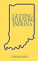 Algopix Similar Product 2 - Getting To Know Indiana