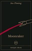 Algopix Similar Product 6 - Moonraker (Italian Edition)