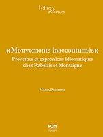 Algopix Similar Product 8 - Mouvements inaccoutums Proverbes et