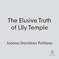 Algopix Similar Product 3 - Elusive Truth of Lily Temple