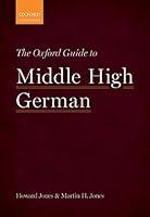 Algopix Similar Product 20 - The Oxford Guide to Middle High German