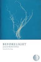 Algopix Similar Product 19 - Beforelight (New Poets of America, 52)