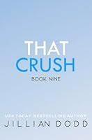 Algopix Similar Product 15 - That Crush (That Boy® Book 9)