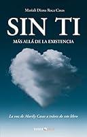 Algopix Similar Product 13 - SIN TI (Spanish Edition)