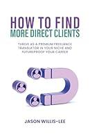 Algopix Similar Product 5 - How to Find More Direct Clients Thrive