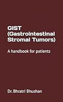 Algopix Similar Product 9 - GIST Gastrointestinal Stromal Tumors