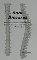 Algopix Similar Product 1 - Bone Diseases Bone disorders can cause