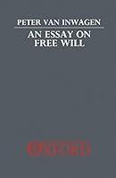Algopix Similar Product 9 - An Essay on Free Will
