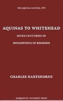 Algopix Similar Product 4 - Aquinas to Whitehead Seven Centuries