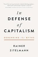 Algopix Similar Product 8 - In Defense of Capitalism Debunking the