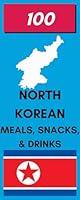 Algopix Similar Product 1 - 100 North Korean Meals Snacks 