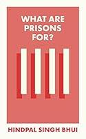 Algopix Similar Product 12 - What Are Prisons For Themes and