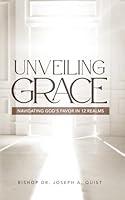 Algopix Similar Product 12 - Unveiling Grace Navigating Gods Favor