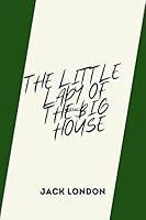 Algopix Similar Product 17 - The Little Lady of the Big House by