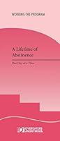 Algopix Similar Product 15 - A Lifetime of Abstinence One Day at a