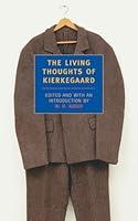 Algopix Similar Product 16 - The Living Thoughts of Kierkegaard New