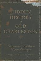 Algopix Similar Product 8 - Hidden History of Old Charleston