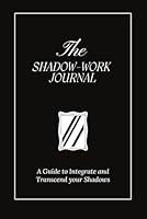 Algopix Similar Product 9 - The Shadow Work Journal A Guide to