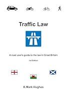 Algopix Similar Product 13 - Traffic Law A road users guide to the