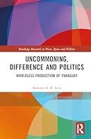 Algopix Similar Product 12 - Uncommoning Difference and Politics