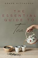 Algopix Similar Product 16 - The Essential Guide to Tea Discover